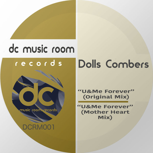 Dolls Combers - U & Me Forever [DCM001]